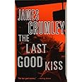The Last Good Kiss