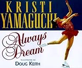 Always Dream (Positively for Kids)