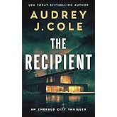 The Recipient (Emerald City Thriller)