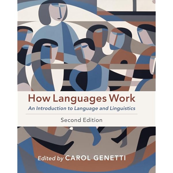 Amazon.com: How Languages Work: An Introduction to Language and