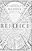McSweeney's Issue 30 (McSweeney's Quarterly Concern): Rejoice