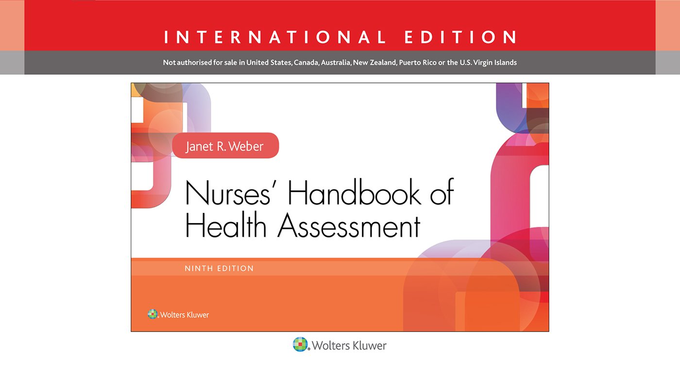 Nurses Handbook Health Assessment 9e Weber J R 9781496345868 Amazon Com Books