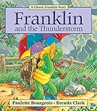 Franklin and the Thunderstorm (Franklin (Prebound))