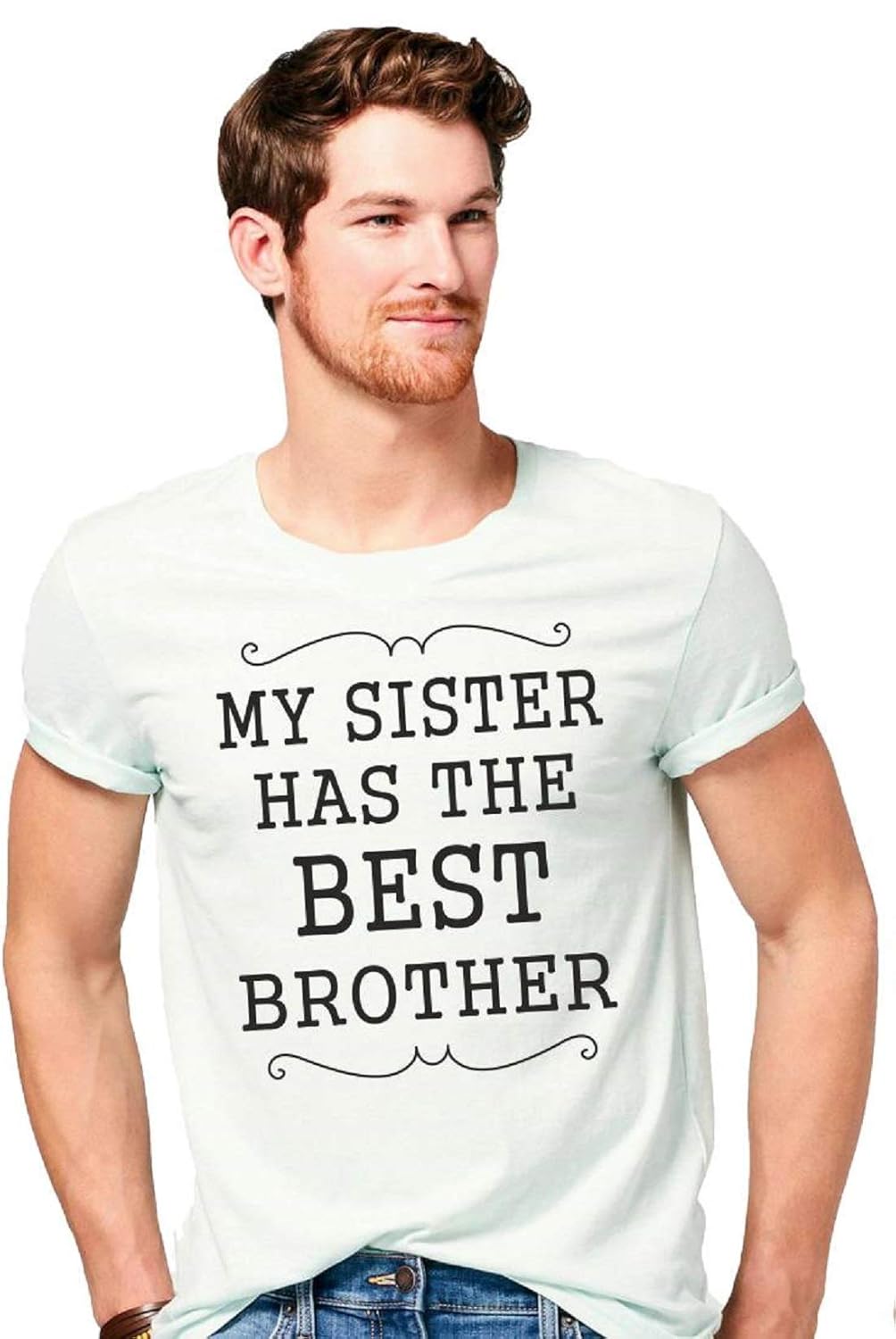 Buy Hangout Hub Cotton Mens Tshirts My Sister Has The Best Brother