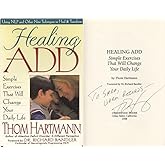 Healing ADD: Simple Exercises That Will Change Your Daily Life