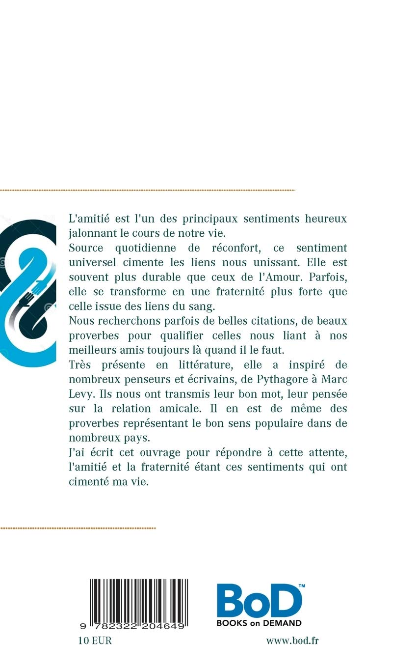 Au Coeur De L Amitie Citations Et Proverbes Pour La Comprendre Et La Vivre French Edition Lequien Alain Amazon Com Books