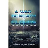 A War Beneath the Clouds: The Earth Saga Universe