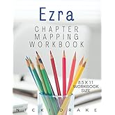 The Book of Ezra Chapter Mapping Bible Study Workbook