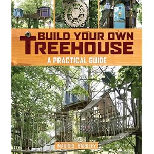 Build Your Own Treehouse: A Practical Guide