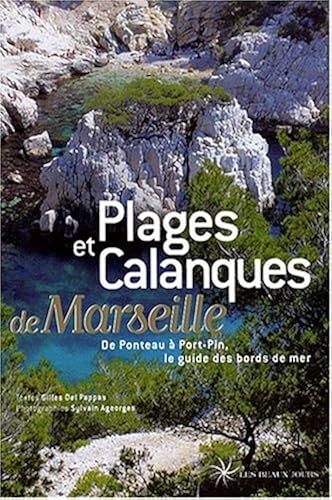 Download Plages et calanques de Marseille PDF