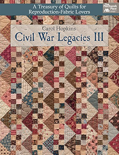 Download Civil War Legacies III: A Treasury of Quilts for Reproduction-Fabric Lovers (That Patchwork Place) (English Edition) PDF