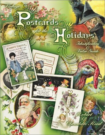 Vintage Postcards for the Holidays: Identification and Value Guide