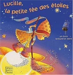 Lucille, la petite fée des étoiles