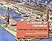 A Century of Progress: Chicago's 1933 World's Fair (Official Guide and Time Saving Trips through the Fair, Reformatted with Index(