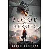 Blood of Heroes (Dragon Slayers)