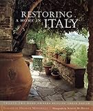 Restoring a Home In Italy