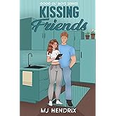 Kissing Friends: A Reverse Grumpy x Sunshine Bull Rider Romance (Good Ol' Boys Series)