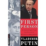 First Person: An Astonishingly Frank Self-Portrait by Russia's President