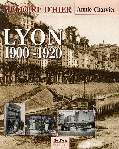 Lyon, 1900-1920