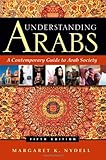 Book cover for Understanding Arabs: A Contemporary Guide to Arab Society