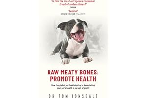 Raw Meaty Bones: Promote Health