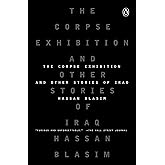 The Corpse Exhibition: And Other Stories of Iraq