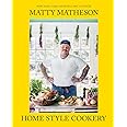 Matty Matheson: Home Style Cookery: A Home Cookbook