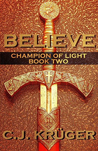 Believe (Champion of Light Book 2)
