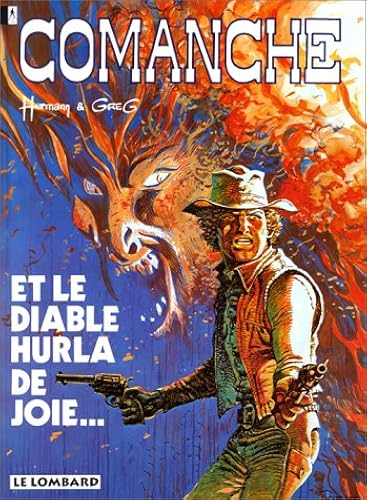 Download Comanche, tome 9 : Et le Diable hurla de joie... PDF
