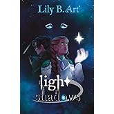 The Light among the Shadows: A Fantasy Novel