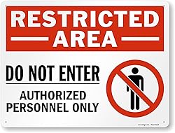 SmartSign 18 x 24 inch “Restricted Area - Do Not