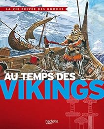 Au temps des Vikings