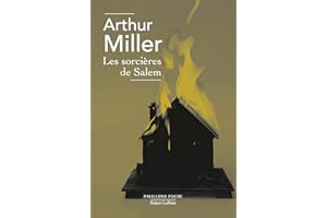 Les Sorcières de Salem - Pièce en quatre actes (Pavillons poche) (French Edition)