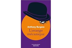L'Orange mécanique: Édition anniversaire (Pavillons poche) (French Edition)