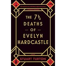 The 7 1/2 Deaths of Evelyn Hardcastle: Turton, Stuart