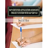 SAP Certified Application Associate - Project System with SAP ERP 6.0