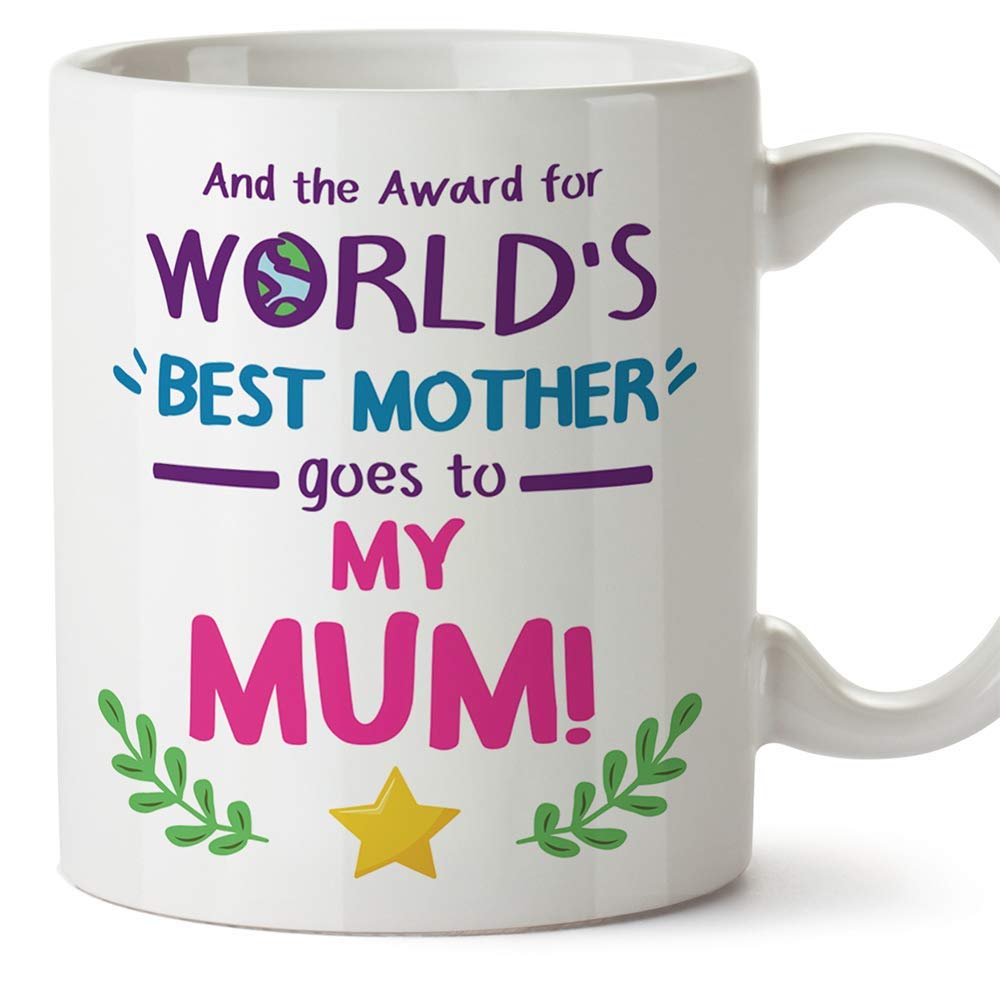 MUGFFINS Mum Mugs -"World's Best Mother Award" (Model 4) - Funny Mothers Day Gifts from Daughters & sons