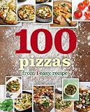 1 Crust, 100 Pizzas (1 Easy Recipe) by 