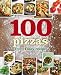 1 Crust, 100 Pizzas (1 Easy Recipe) by 