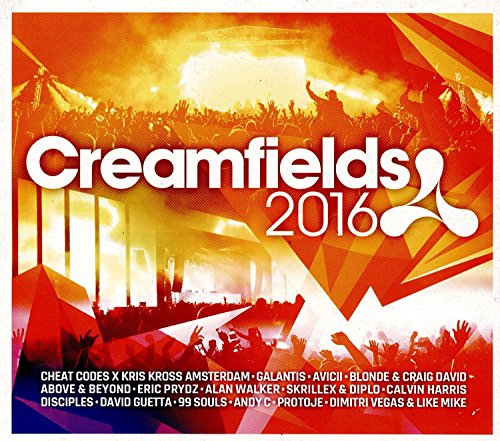 Various Artists - Creamfields 2016 - Zortam Music