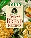 Sister Schubert's Secret Bread Recipes by 