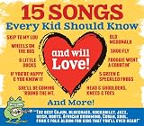 15 Songs Every Kid Should Know (and will Love!)