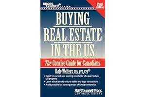 Buying Real Estate in the US: The Concise Guide for Canadians