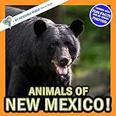Animals of New Mexico!: A My Incredible World Picture Book for Children (My Incredible World: Nature and Animal Picture Books for Children)