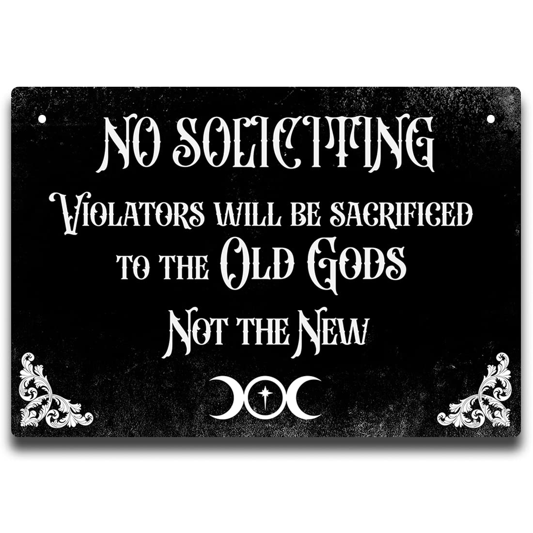 IRISIVITA Metal No Soliciting Sign for House Funny, No Soliciting Violators Will Be Sacrificed to The Old Gods Not The New, Gothic Decor for Bedroom, Goth Room Decor, Halloween Decorations