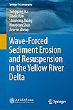 Wave-Forced Sediment Erosion and Resuspension in
