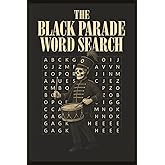 The Black Parade Word Search: 51 Puzzles for Fans | 6x9 inches, 102 pages