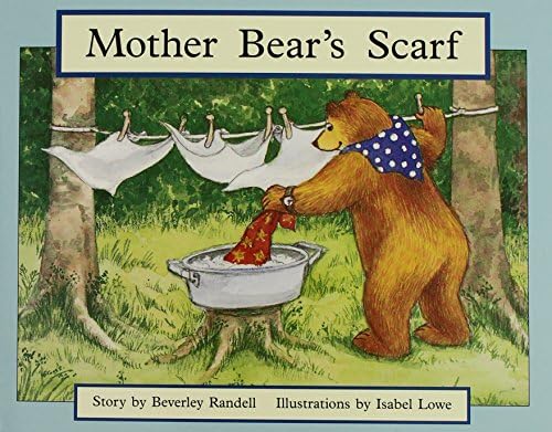 Mother Bear's Scarf: Individual Student Edition Yellow (Levels 6-8) (Rigby PM Stars)