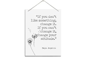 BQL Inspirational Wall Decor, Decorative Hanging Wood Signs, Home Office Wall Decor, Hanging Wood Sign, Motivational Gift, Maya Angelou Quotes Wall Sign- If You Don't Like Something Change It