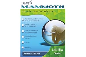 Math Mammoth Grade 3-A Worktext: 2024 edition (b&w)